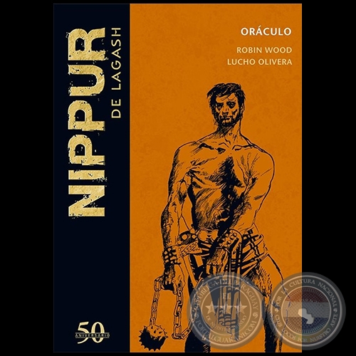 NIPPUR DE LAGASH N° 6 - ORÁCULO - ROBIN WOOD - Año 2018